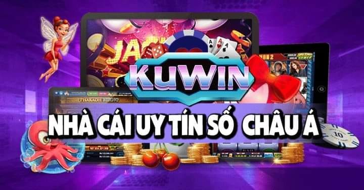 Kuwin thuộc top sân chơi giải trí uy tín