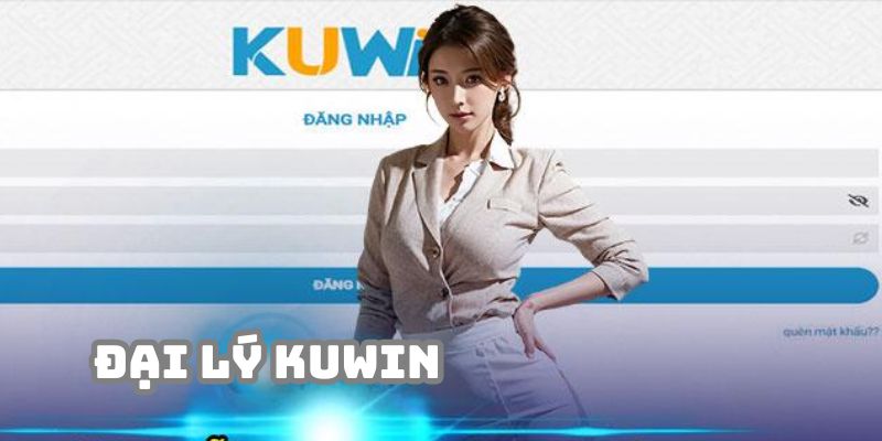 Lưu ý quan trọng khi đăng ký đại lý Kuwin